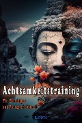 Cover-Bild zum Titel 'Achtsamkeitstraining' von 'Liom Liom'