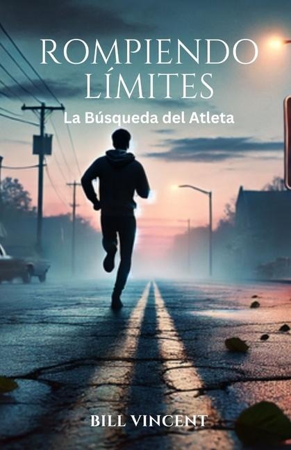 Rompiendo Límites - Bill Vincent