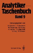 Cover-Bild zum Titel 'Analytiker-Taschenbuch' von 'Wilhelm Fresenius, Helmut Günzler, Walter Huber, Hans Kelker, Ingo Lüderwald'