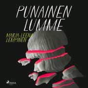 Cover-Bild zum Titel 'Punainen lumme' von 'Marja-Leena Lempinen'