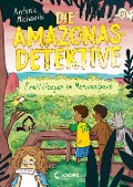 Die Amazonas-Detektive (Band 4) - Ermittlungen im Nationalpark - Antonia Michaelis