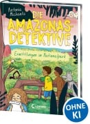 Cover-Bild zum Titel 'Die Amazonas-Detektive (Band 4) - Ermittlungen im Nationalpark' von 'Antonia Michaelis'