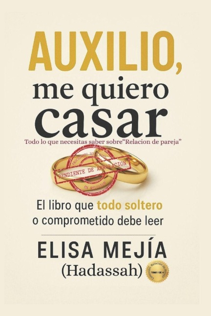 Auxilio me quiero casar - Elisa Mejia