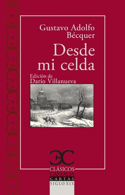 Desde mi celda - Gustavo Adolfo Bécquer
