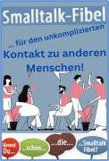 Smalltalk-Fibel! - Karina Bernd
