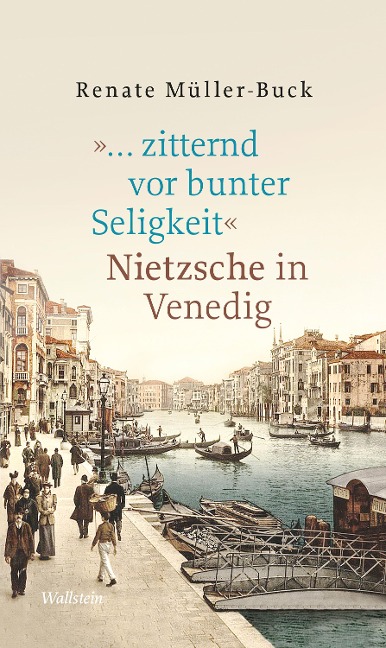»... zitternd vor bunter Seligkeit« - Renate Müller-Buck
