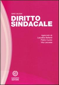 Diritto sindacale - Gino Giugni