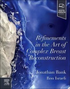 Cover-Bild zum Titel 'Refinements in the Art of Complex Breast Reconstruction' von ''
