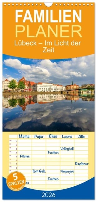 Familienplaner 2026 - Lübeck - Im Licht der Zeit mit 5 Spalten (Wandkalender, 21 x 45 cm) CALVENDO - Constantin Ticu