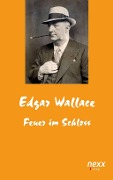 Cover-Bild zum Titel 'Feuer im Schloss' von 'Edgar Wallace'