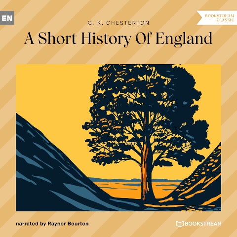 A Short History Of England - G. K. Chesterton