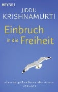 Einbruch in die Freiheit - Jiddu Krishnamurti