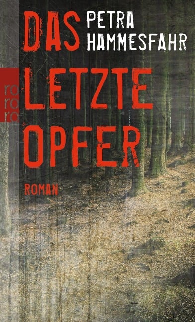 Das letzte Opfer - Petra Hammesfahr