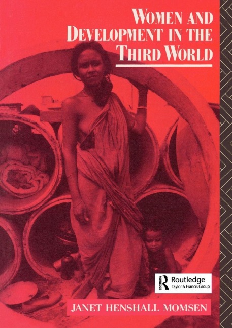 Women and Development in the Third World - Janet Momsen