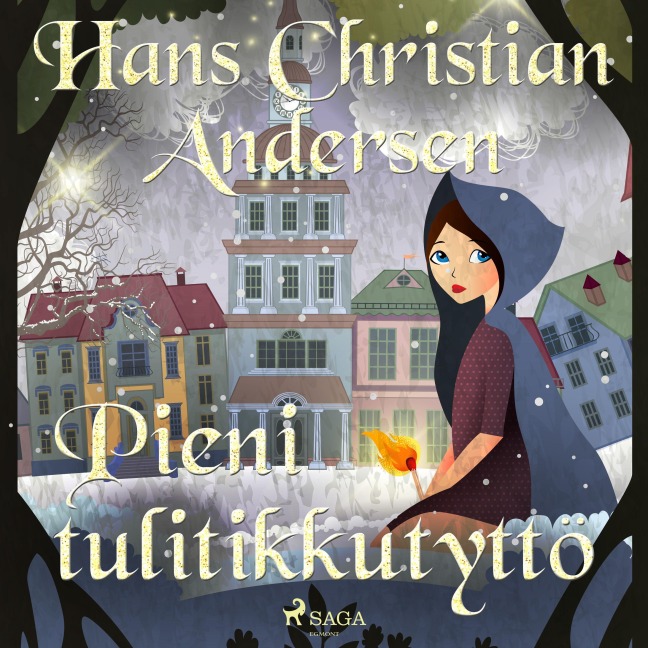 Pieni tulitikkutyttö - H. C. Andersen