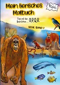 Cover-Bild zum Titel 'Mein tierisches Malbuch' von 'Rufebo'