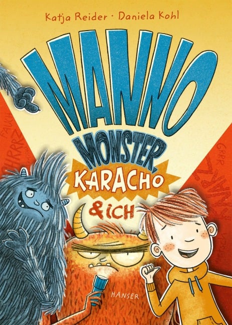 Manno Monster, Karacho und ich - Katja Reider