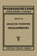 Cover-Bild zum Titel 'Metallspritzen' von 'K. Steinemer, K. Krekeler'