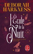 Cover-Bild zum Titel 'L'École de la nuit' von 'Deborah Harkness'
