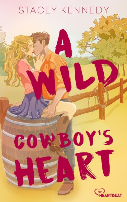 A Wild Cowboy's Heart - Stacey Kennedy