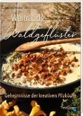 Cover-Bild zum Titel 'Waltrauds Waldgeflüster' von 'Waltraud Witteler'