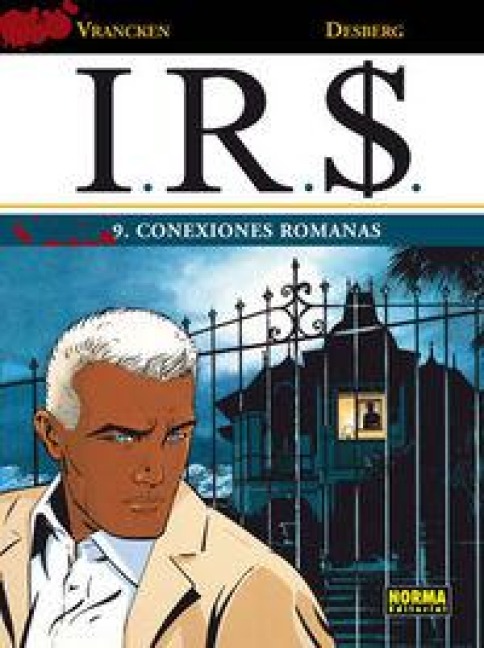 IRS 9 - Stephen Desberg, Bernard Vrancken, Desberg