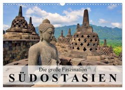 Cover-Bild zum Titel 'Die große Faszination Südostasien (Wandkalender 2027 DIN A3 quer), CALVENDO Monatskalender' von 'Askson Vargard'