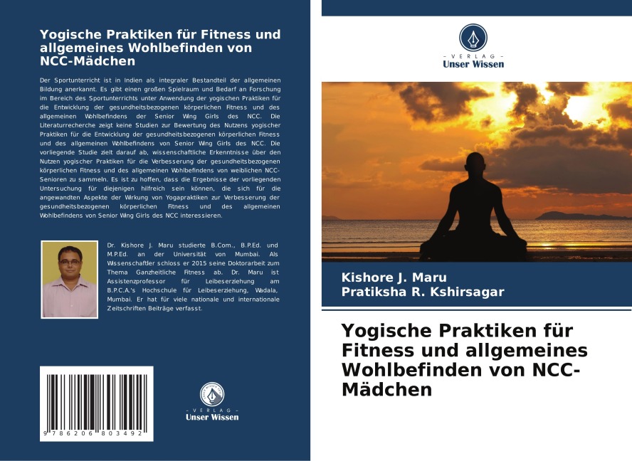 Yogische Praktiken für Fitness und allgemeines Wohlbefinden von NCC-Mädchen - Kishore J. Maru, Pratiksha R. Kshirsagar