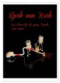 Bjork van Kork / Familienplaner (Wandkalender 2024 DIN A2 hoch), CALVENDO Monatskalender - Heike Hultsch