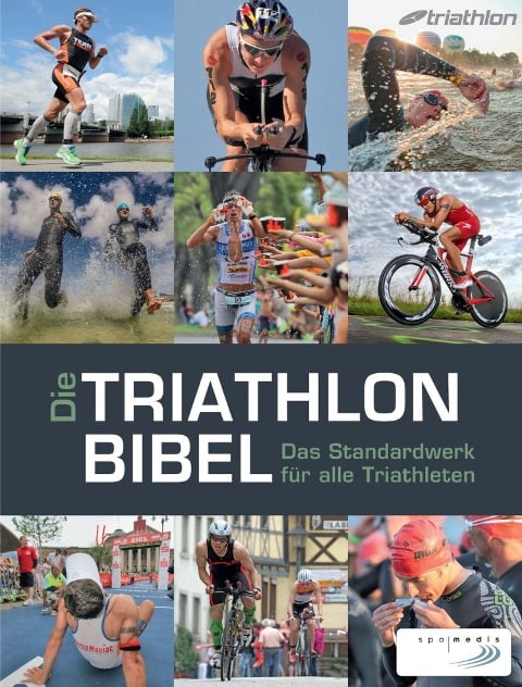 Die Triathlonbibel - Niclas Bock, Karlheinz Zeilberger, Timo Bracht, Caroline Cornfine, Manuela Dierkes