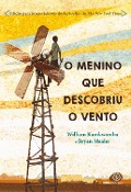Cover-Bild zum Titel 'O menino que descobriu o vento' von 'William Kamkwamba, Bryan Mealer'