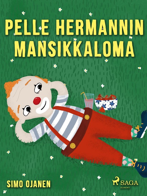 Pelle Hermannin mansikkaloma - Simo Ojanen