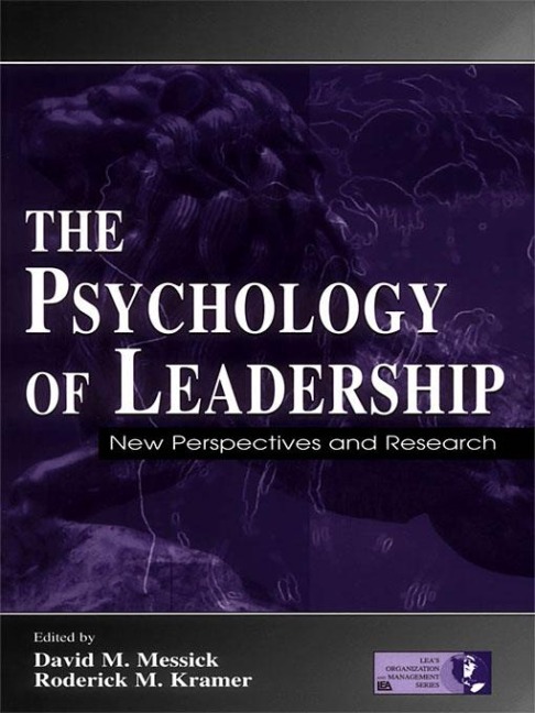 The Psychology of Leadership - 