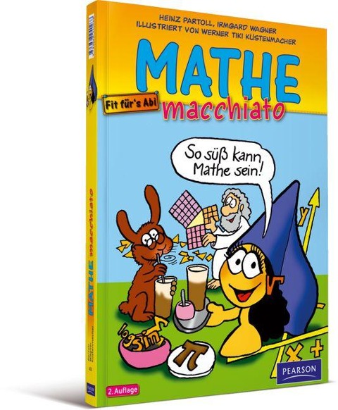 Mathe macchiato - Werner Tiki Küstenmacher, Heinz Partoll, Irmgard Wagner