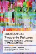 Cover-Bild zum Titel 'Intellectual Property Futures' von ''