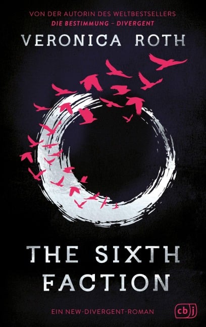 The Sixth Faction - Veronica Roth