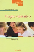 Cover-Bild zum Titel 'L' agire valutativo. Manuale per docenti e formatori' von ''