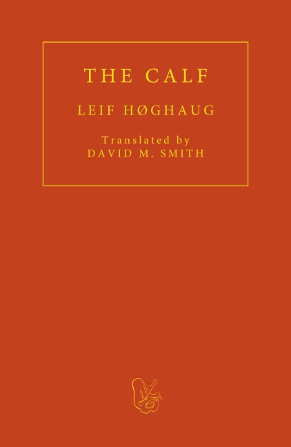 The Calf - Leif Høghaug