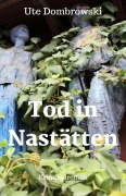 Tod in Nastätten - Ute Dombrowski