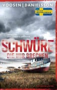 Cover-Bild zum Titel 'Schwüre, die wir brechen' von 'Roman Voosen, Kerstin Signe Danielsson'