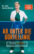 Cover-Bild zum Titel 'Ab unter die Gürtellinie' von 'Carola Holzner'