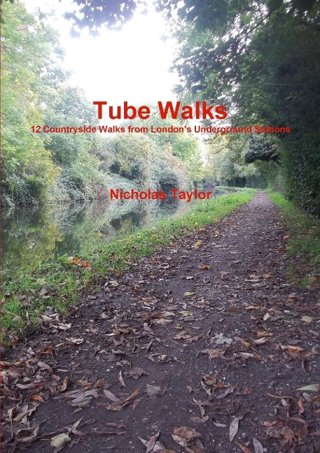 Tube Walks - Nick Taylor