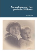 Cover-Bild zum Titel 'Genealogie van het geslacht Willems' von 'Bas Roeling'