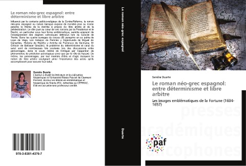 Le roman néo-grec espagnol: entre déterminisme et libre arbitre - Sandra Duarte