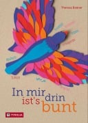 In mir drin ist's bunt - Theresa Bodner