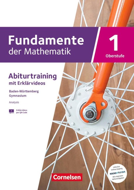 Fundamente der Mathematik 01. Baden-Württemberg - Analysis (Differential- und Integralrechnung) - Trainingsheft - 