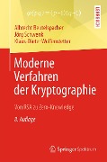 Cover-Bild zum Titel 'Moderne Verfahren der Kryptographie' von 'Albrecht Beutelspacher, Jörg Schwenk, Klaus-Dieter Wolfenstetter'