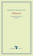 Cover-Bild zum Titel 'Pedanten' von 'Markus Krajewski'
