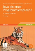 Cover-Bild zum Titel 'Java als erste Programmiersprache' von 'Cornelia Heinisch, Frank Müller-Hofmann, Joachim Goll'