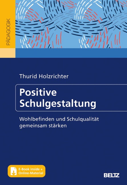 Positive Schulgestaltung - Thurid Holzrichter